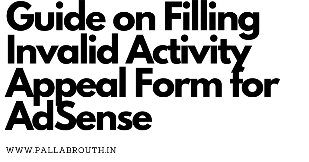 Guide on Filling Invalid Activity Appeal Form for AdSense